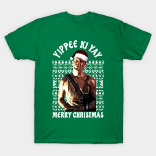 Yippee Ki Yay - die hard T-Shirt